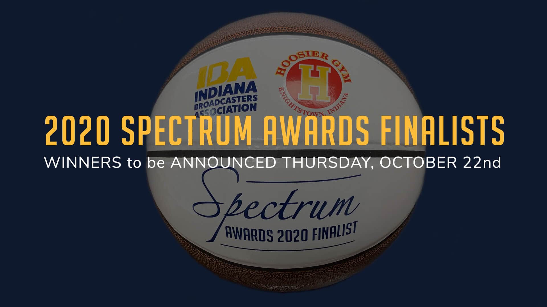 2020 Spectrum Awards Finalists Indiana Broadcasters Association