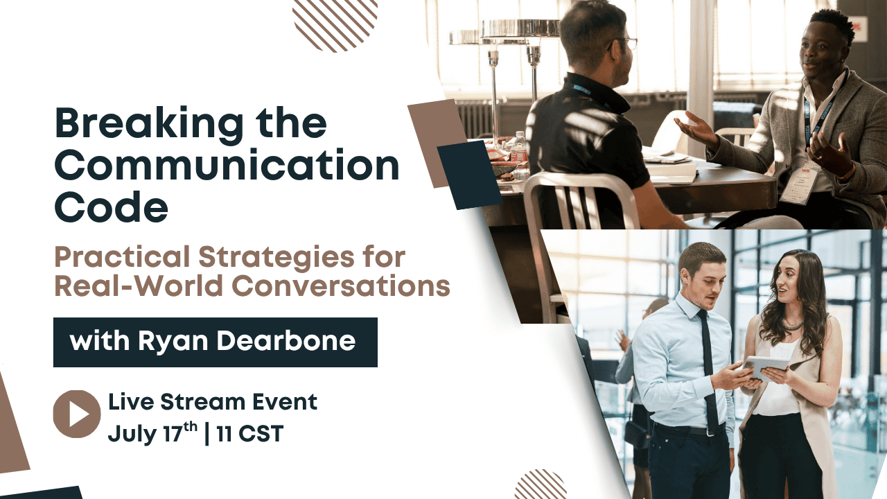 Free Training Opportunity – Unlock the Communication Code on July 17th!